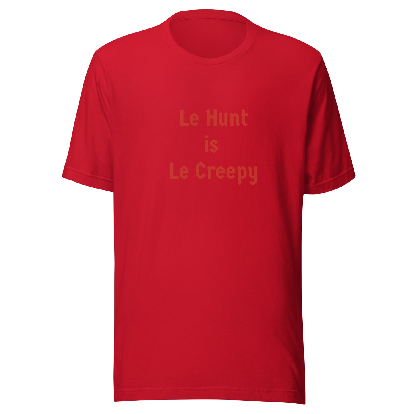Le Hunt Unisex t-shirt