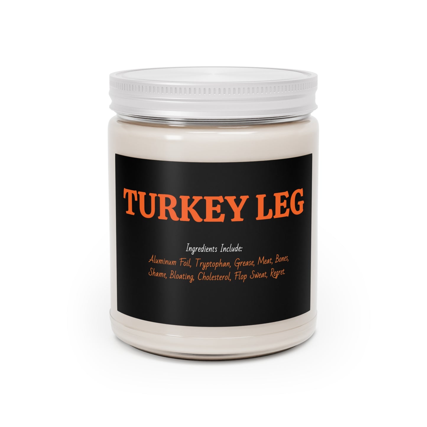 Turkey Leg Black Orange White List, 9oz