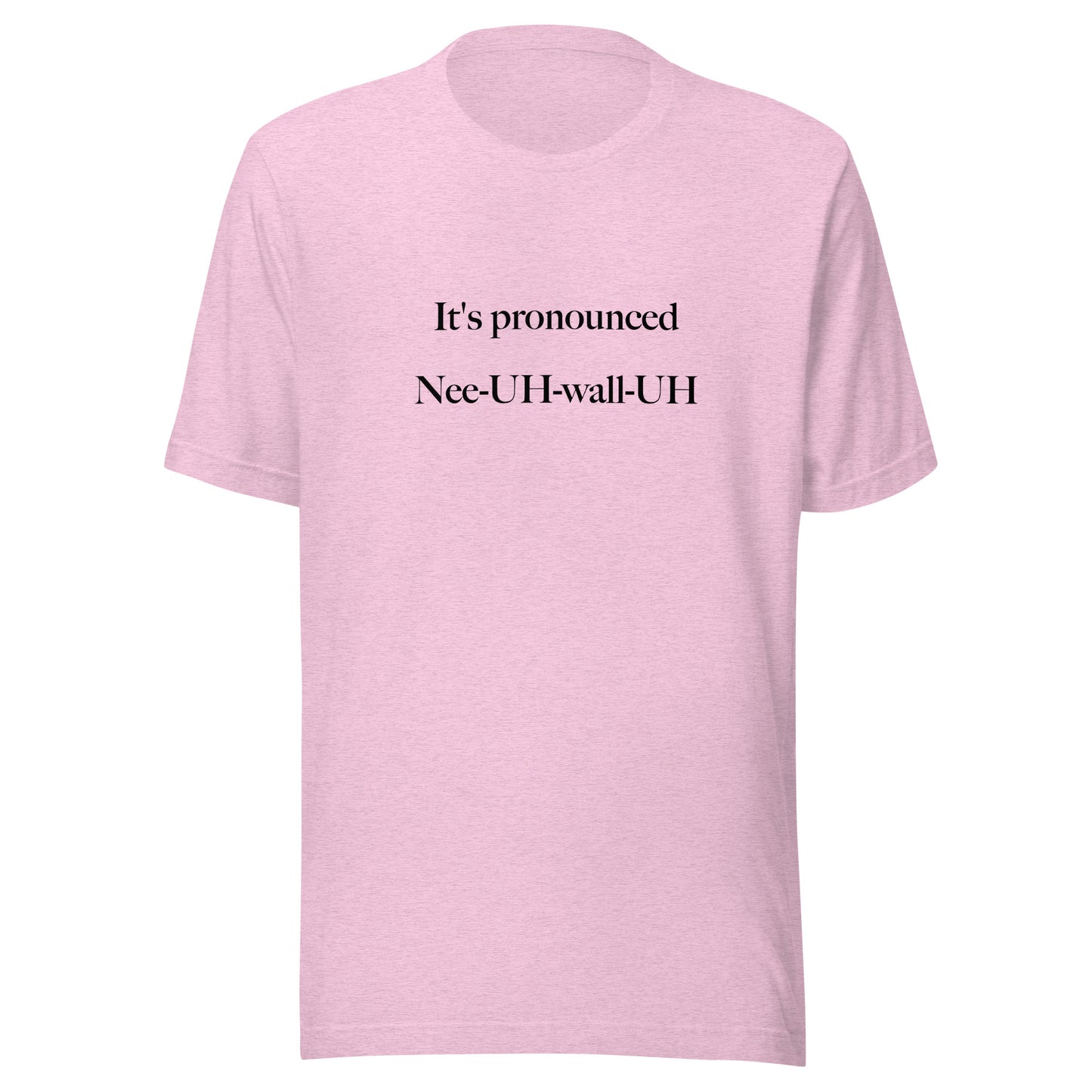 NeeUHwallUH Unisex t-shirt