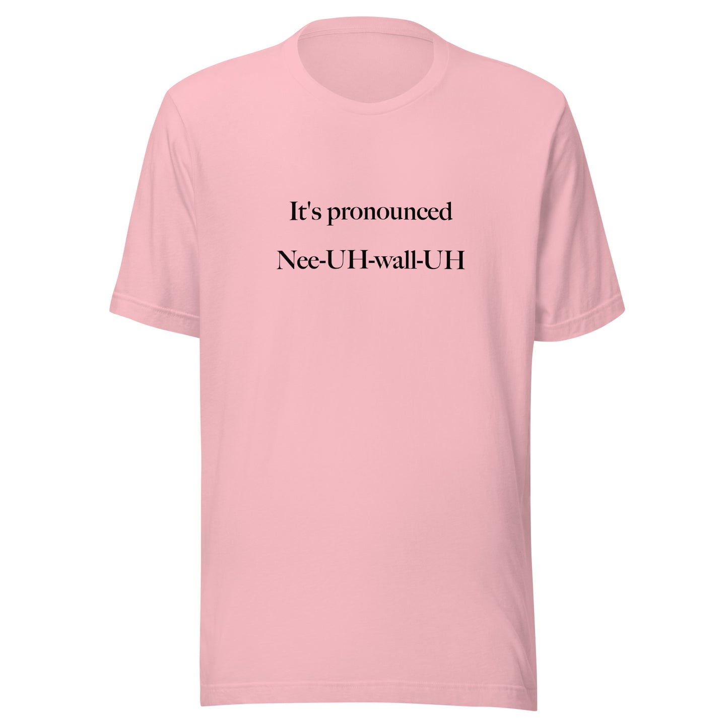 NeeUHwallUH Unisex t-shirt