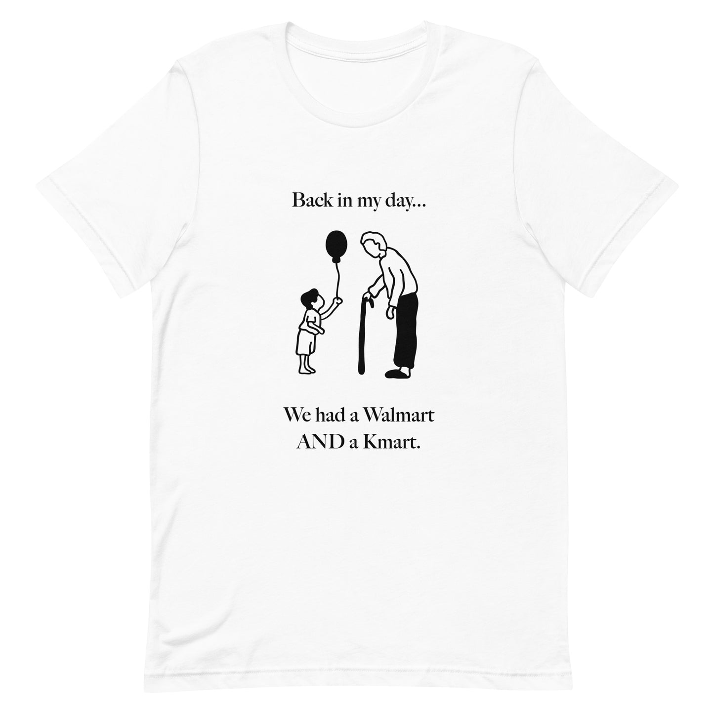 Back in my Day Best of Both Marts T-Shirt